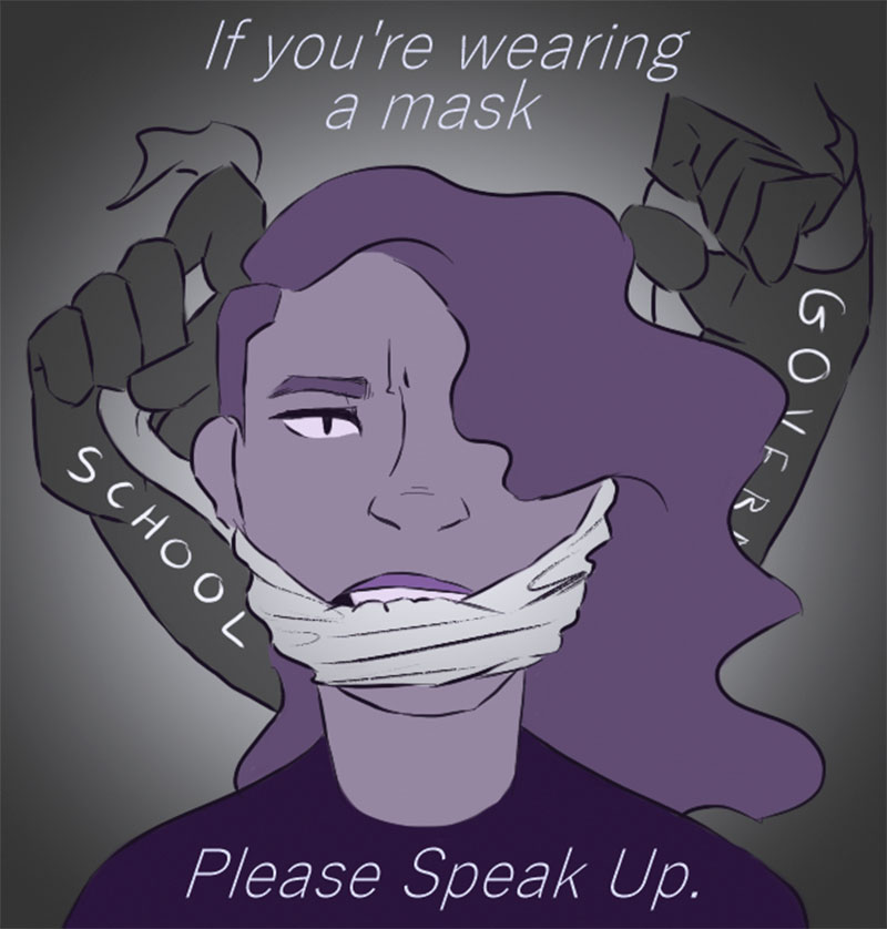 Artwork by Chelsea: If you're wearing a mask please speak up